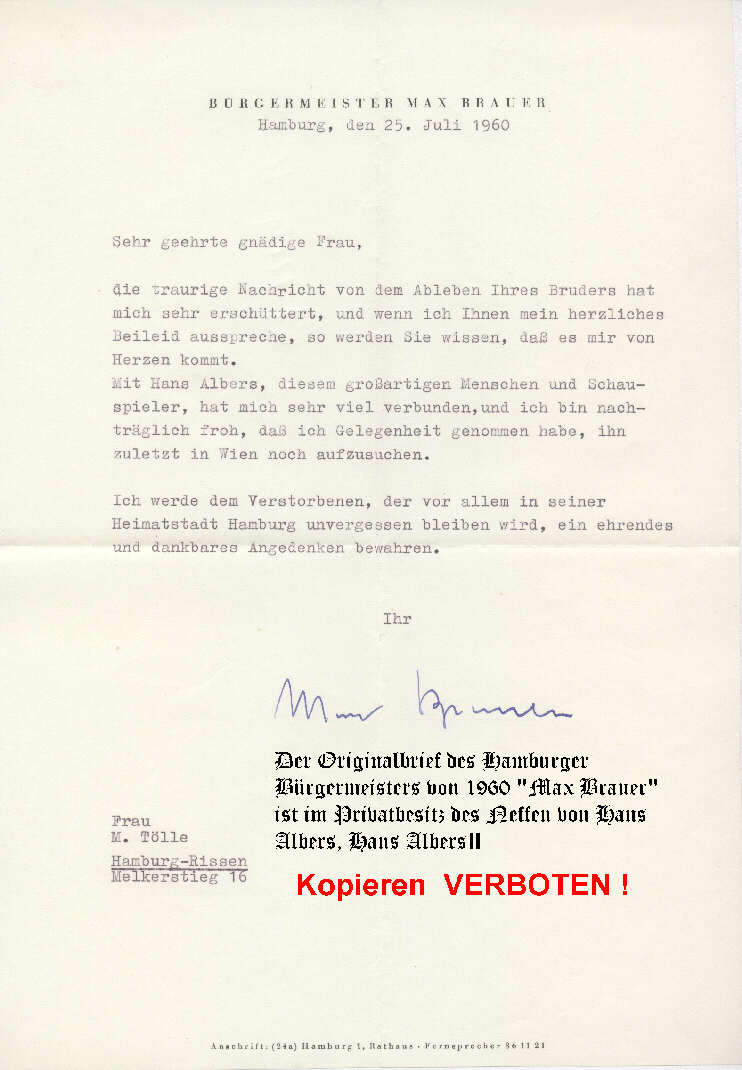 Der Originalbrief des Hamburger Bürgermeisters von 1960, Max Brauer, ist im Privatbesitz des Neffen von Hans Albers, Hans Albers II