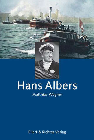 Matthias Wegner - Hans Albers (mit Audio CD)