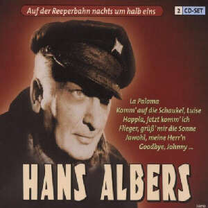 Hans Albers - Auf der Reeperbahn nachts um halb eins [DOPPEL-CD]